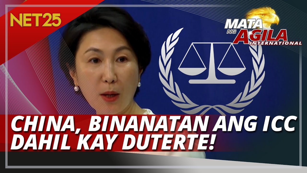 CHINA, HINIMOK ANG ICC NA IWASAN ANG PAMUMULITIKA MATAPOS ANG PAGKA-ARESTO KAY FPRRD