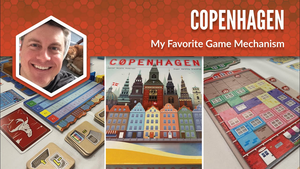 Copenhagen: My Favorite Game Mechanism