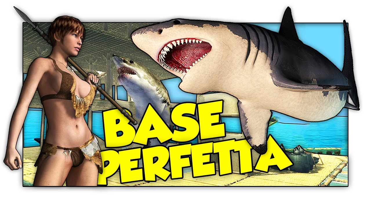 LA PERFETTA BASE MARINA ANTI-SQUALO! - Raft ITA [SpGioca]