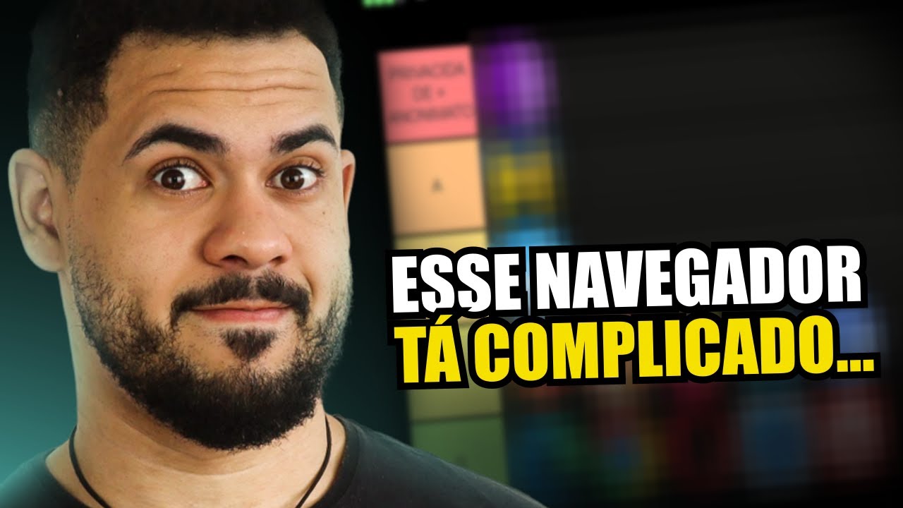 TIER LIST DE NAVEGADORES PARA PRIVACIDADE: QUAL O MELHOR?