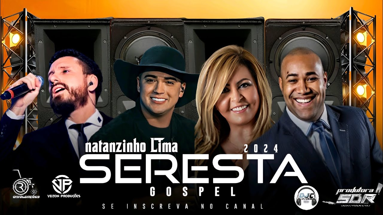 seleção seresta gospel Viação natanzinho Lima 2024 atualizado