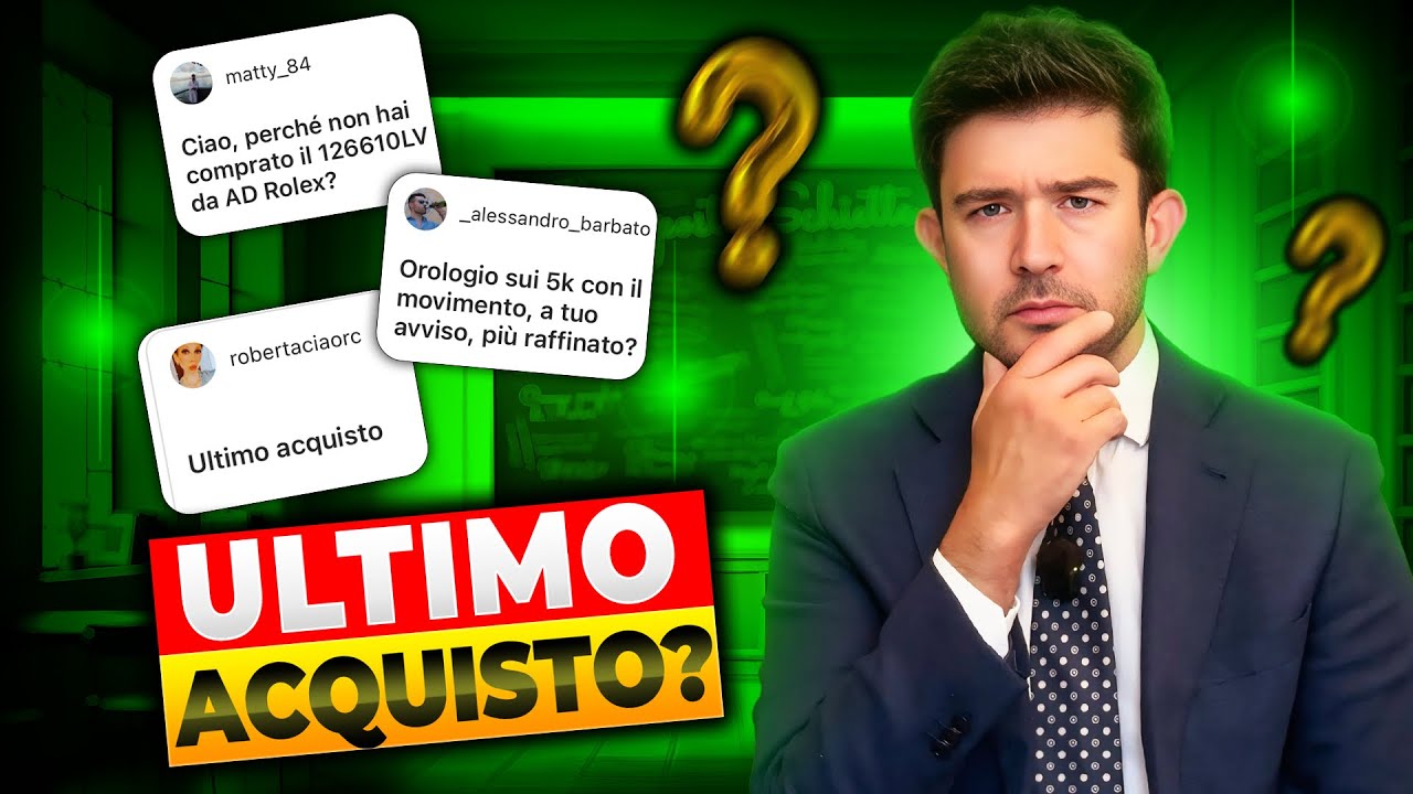 Ultimo acquisto? AD Rolex che non vendono Orologi VERDI e molto altro!