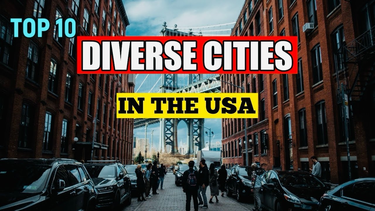 Top 10 Most Diverse Cities in the USA 🇺🇸 || Top List Show