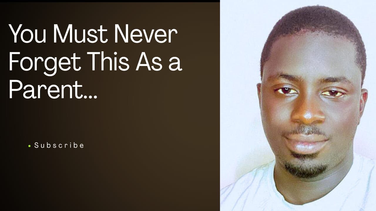 You Must Never Forget This As a Parent | PLGLOBAL 