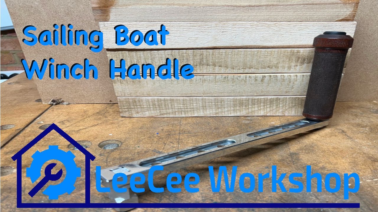 Lets Make a Sailing Boat Winch Handle