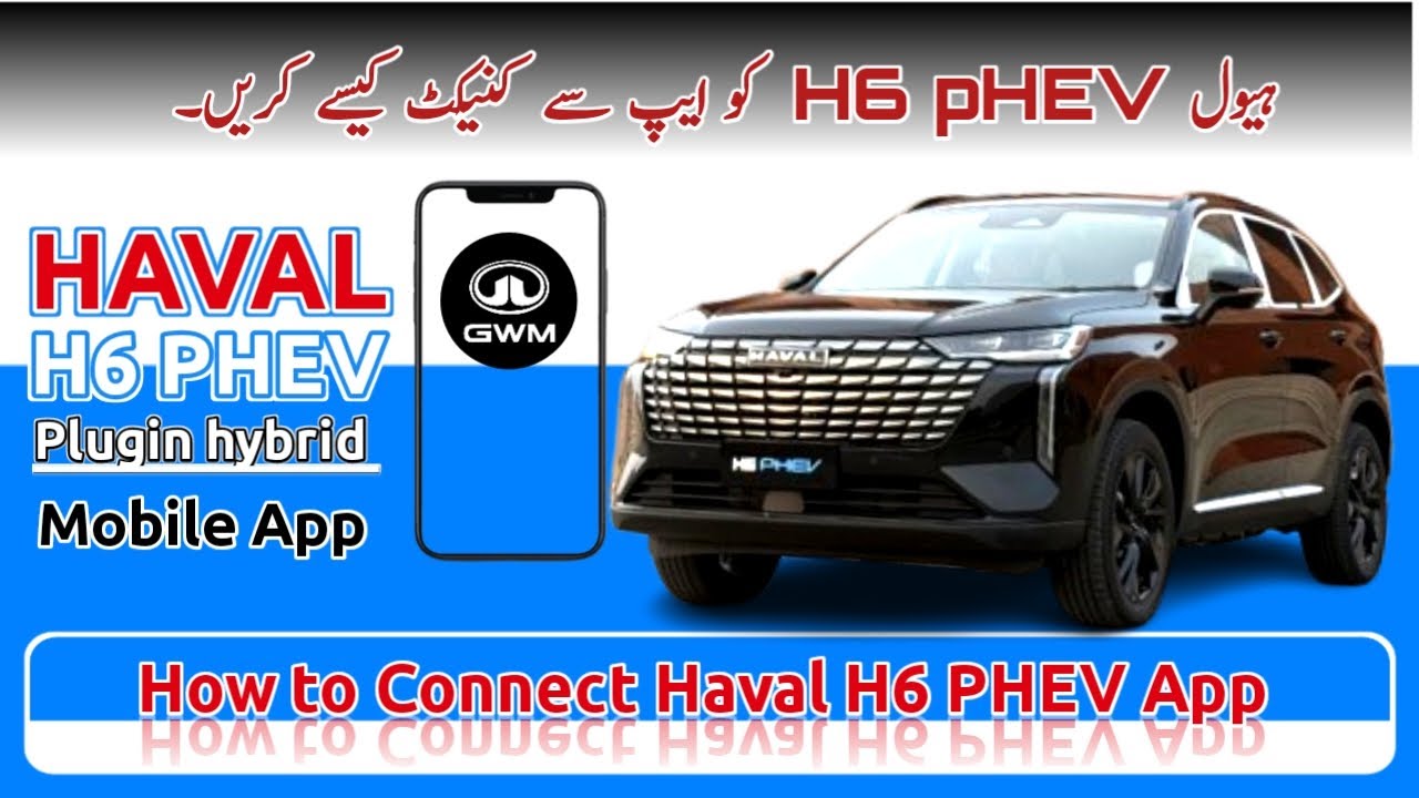 How to Connect Mobile App with GWM Haval H6 PHEV| Step-by-Step Guide| Romi Automotives #haval #phev