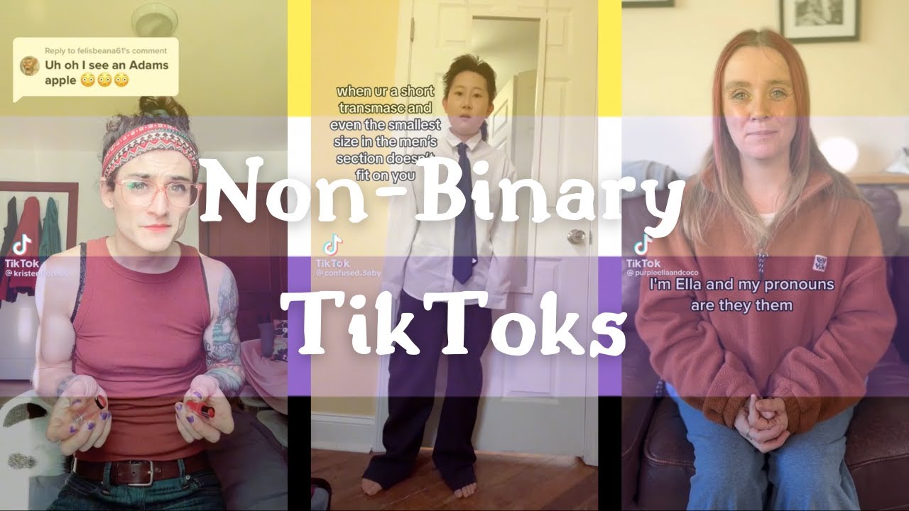non-binary tiktoks