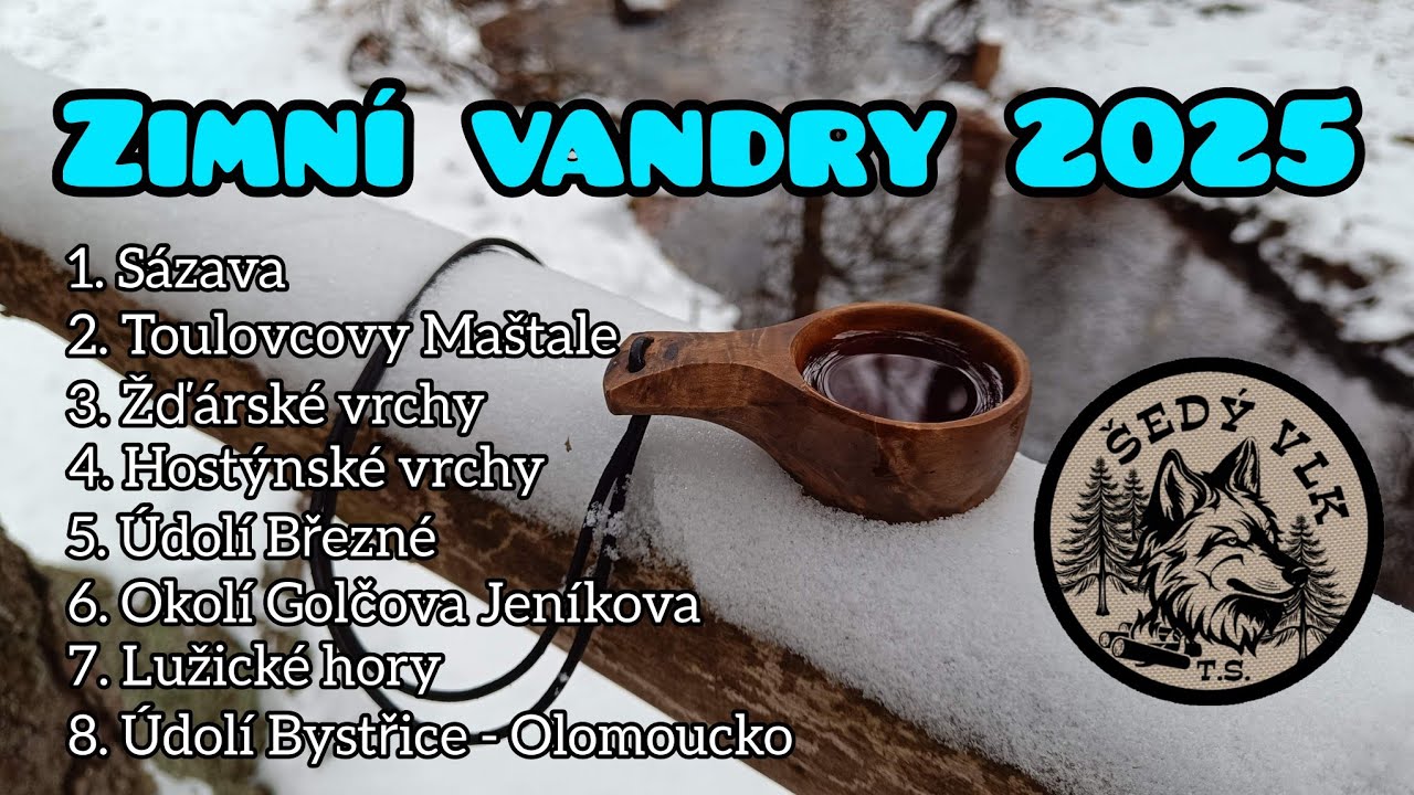 Zimní vandry 2025 | ze Sázavy až do Lužických hor 