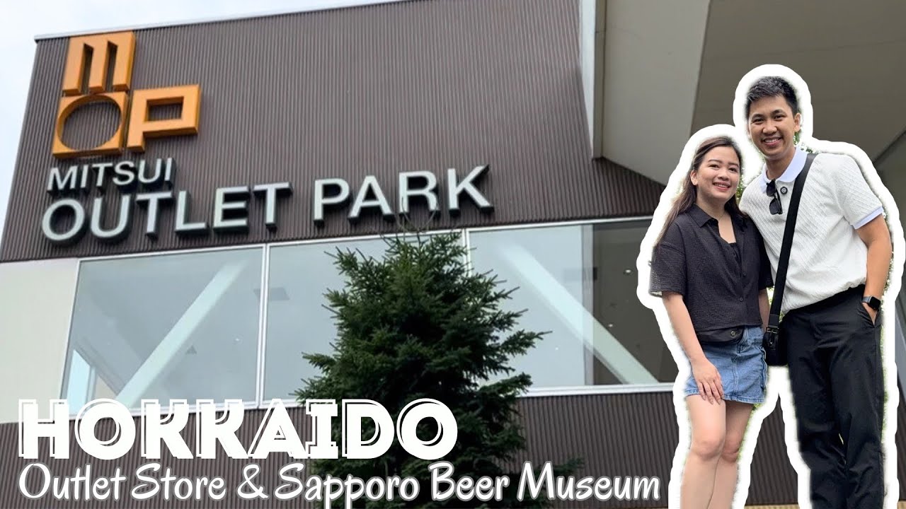 Mitsui Outlet Store + Sapporo Beer Museum | Hokkaido, Japan