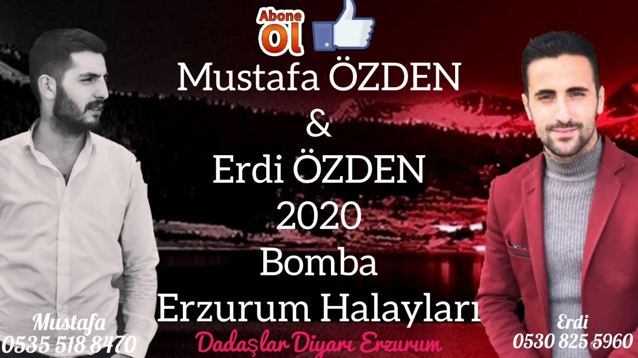 Mustafa ÖZDEN &Erdi ÖZDEN 2020©Yeni Erzurum Halayları