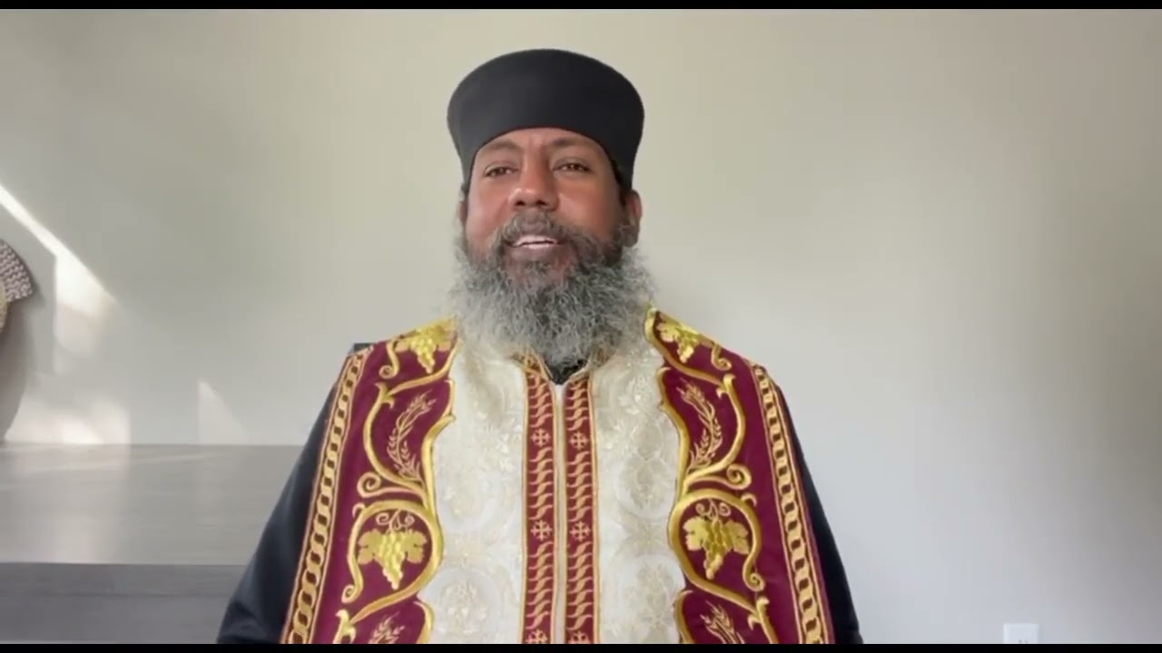 ግዜን ሓዳርን ortodox tewahdo sbket komos Abbakiros hiyaway guasa 2022