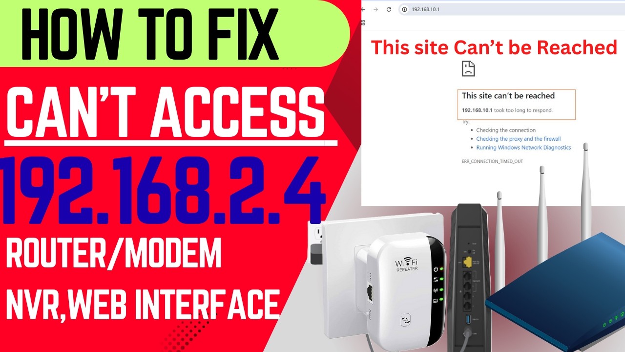 Cant Access 192.168.2.4 IP address Trying to access Router, Modem, NVR, DVR, WIFI Repeater |SOLVED