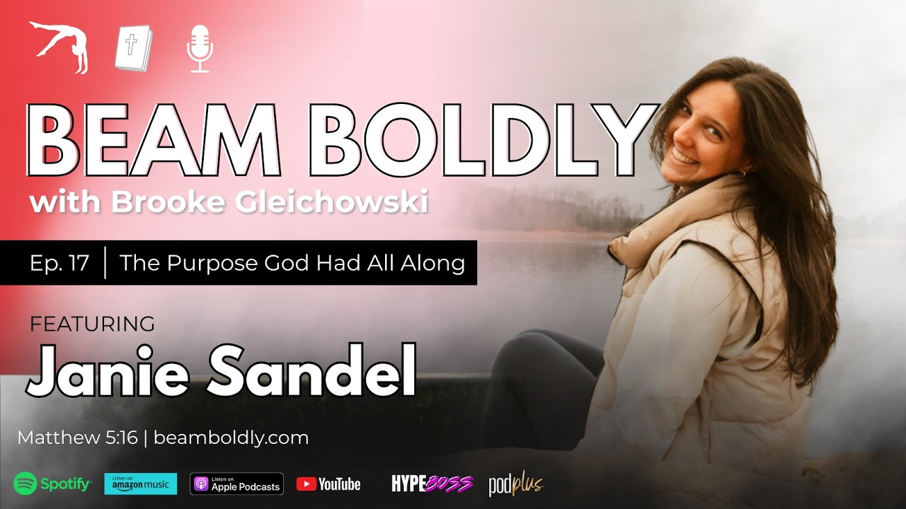 Ep. 17 - Janie Sandel - Former UGA Cross Country Runner - The Purpose God Had All Along