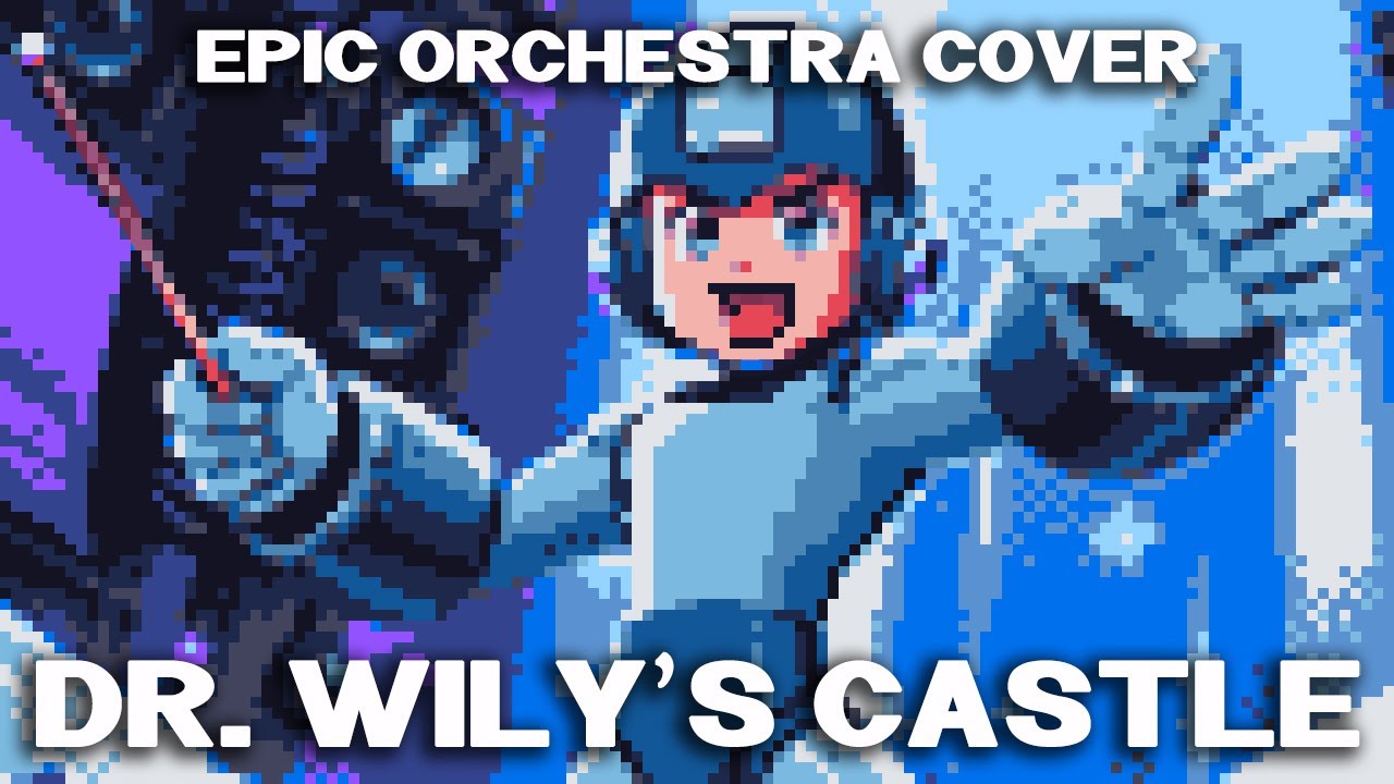 Mega Man 2: Dr. Wily's Castle Epic Orchestra Cover