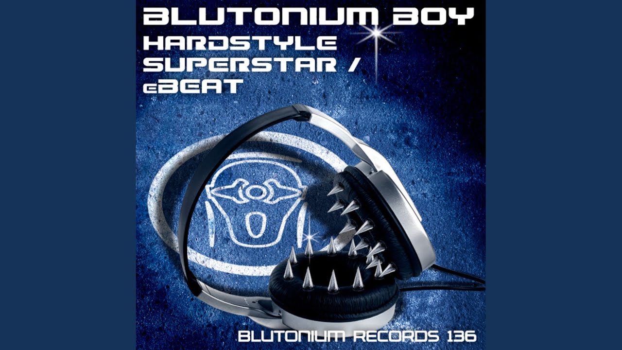 Hardstyle Superstar (B-Boy Mix)