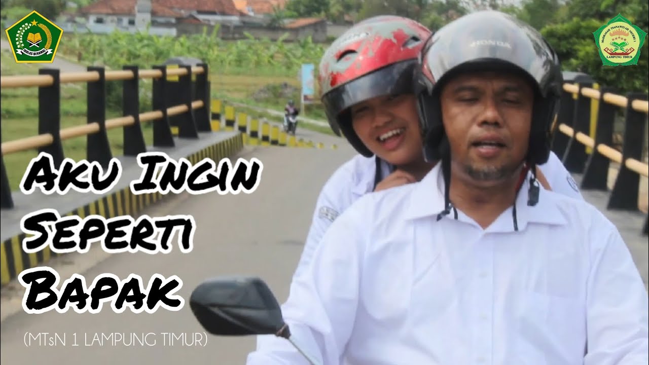 AKU INGIN SEPERTI BAPAK
