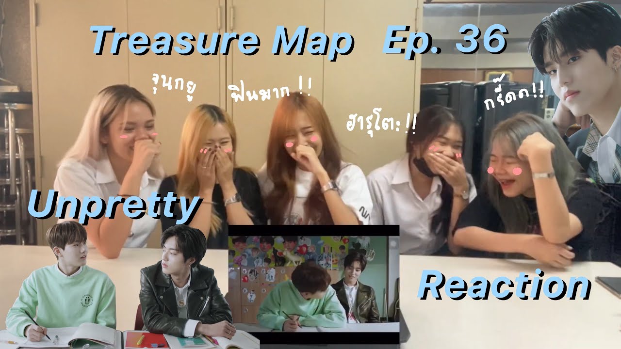 TREASURE MAP WED DRAMA  | UNPRETTY Reaction