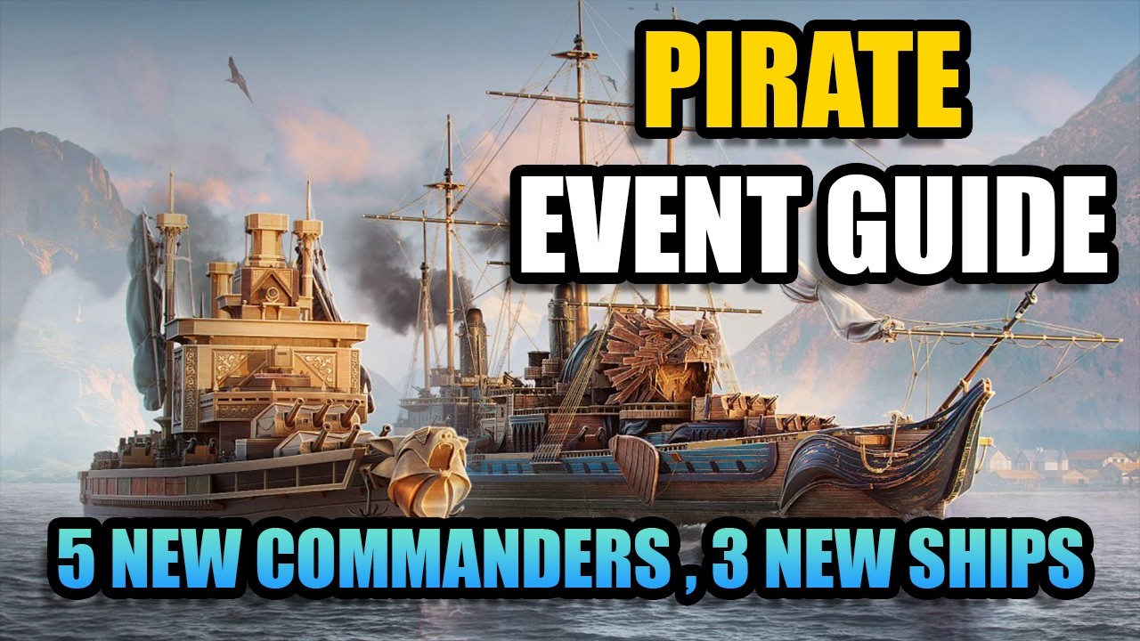 Pirate Event Guide | World of Warships Legends