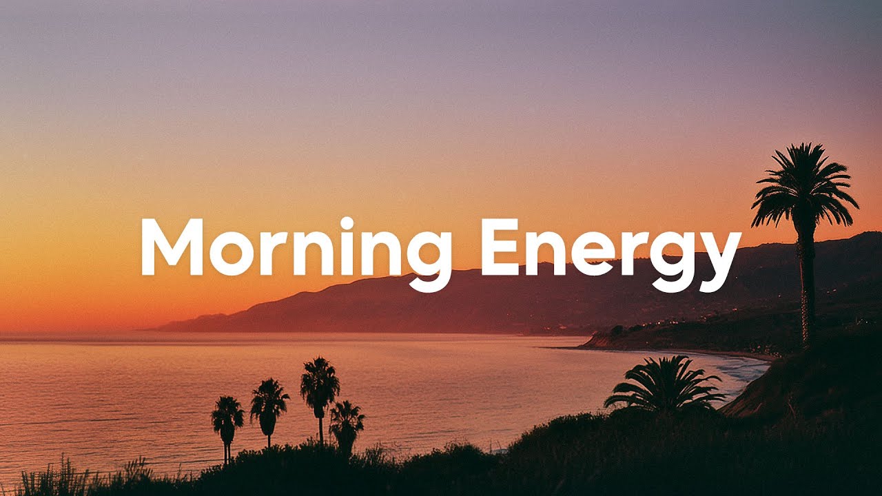 Morning Energy Playlist  ☀️ Chillout Mix for Your Rooftop | Chillout Mix