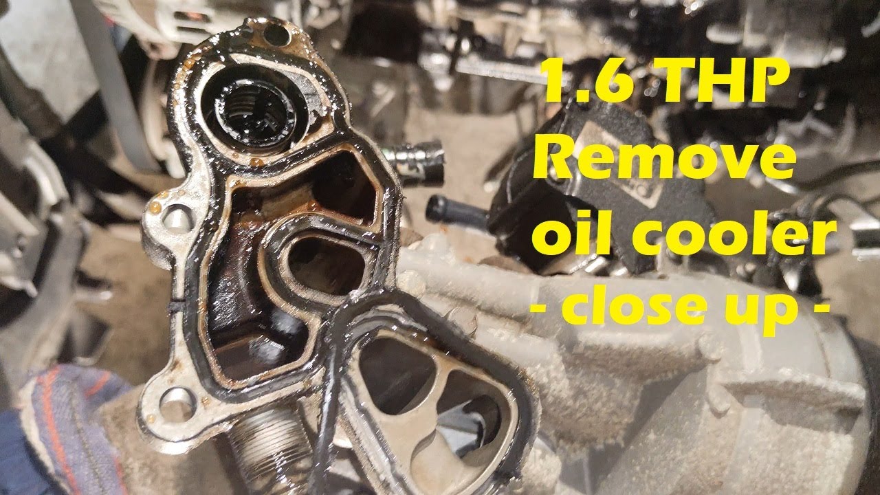1.6 THP remove oil cooler close up 🔍🛠