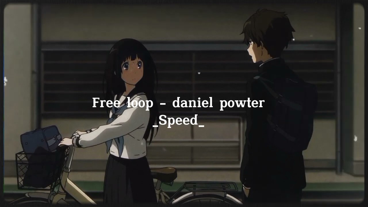 free loop- Daniel Powter__speed_