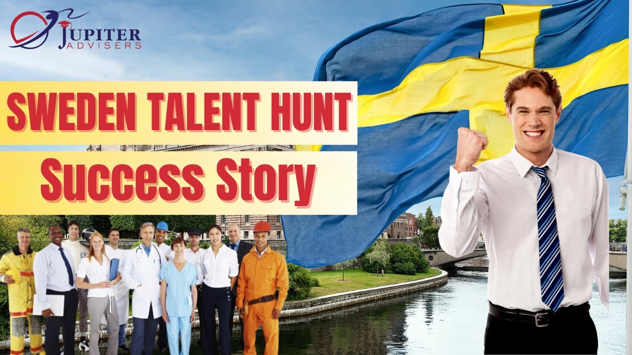 Sweden Talent Hunt || Success Story || Sweden Immigration