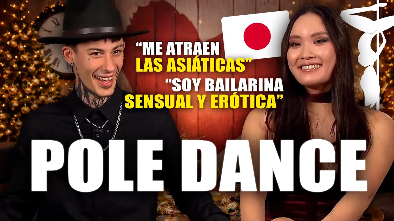 EL CEJAS DE TARRAGONA Y UNA BAILARINA DE POLE DANCE JAPONESA💋🔥 Especial Nochevieja First Dates