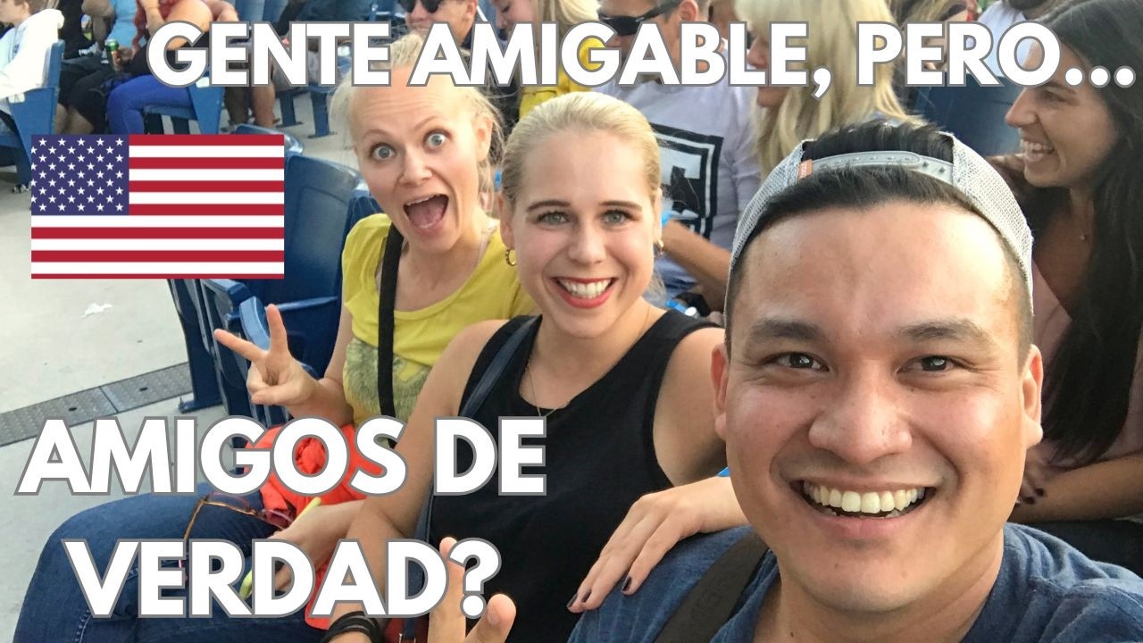 Los Americanos Son Muy Amigables, pero... ¿Es Fácil Ser Amigos De Ellos? Te Explico...