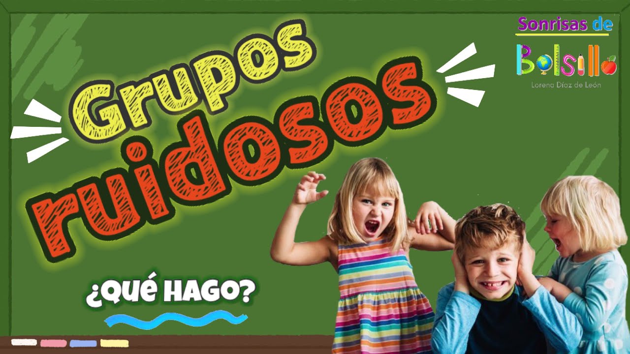 Estrategias para grupos ruidosos - control de grupo.