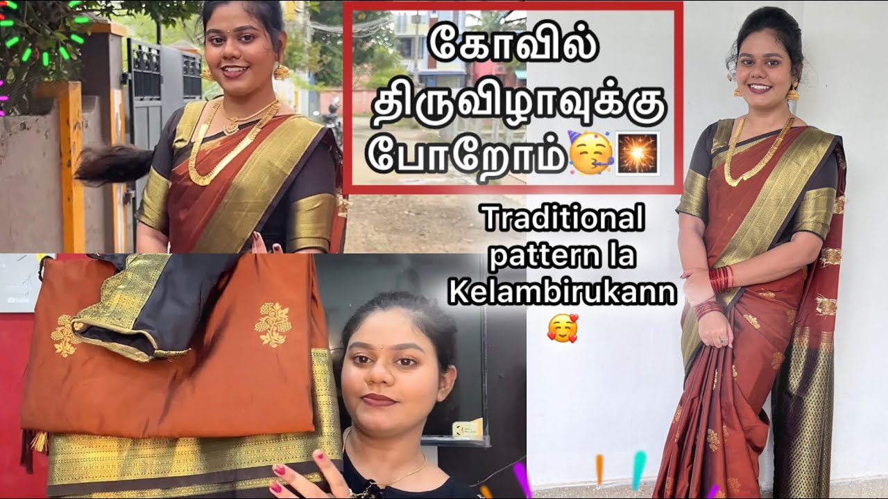 GRWM for enga ooru Kovil kodaii 🥳| first time traditional ah kelambirukan🥰