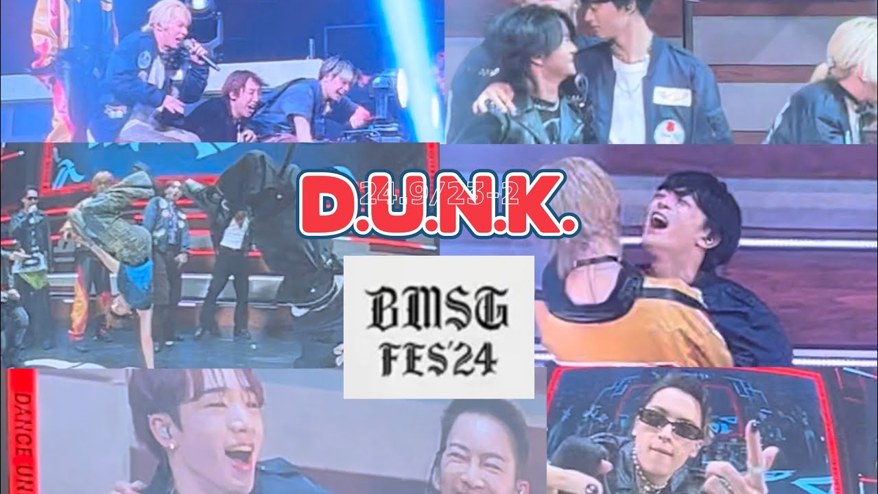 【BMSGFES'24】 D.U.N.K. at K-arena YOKOHAMA 24/9/23 オーラス