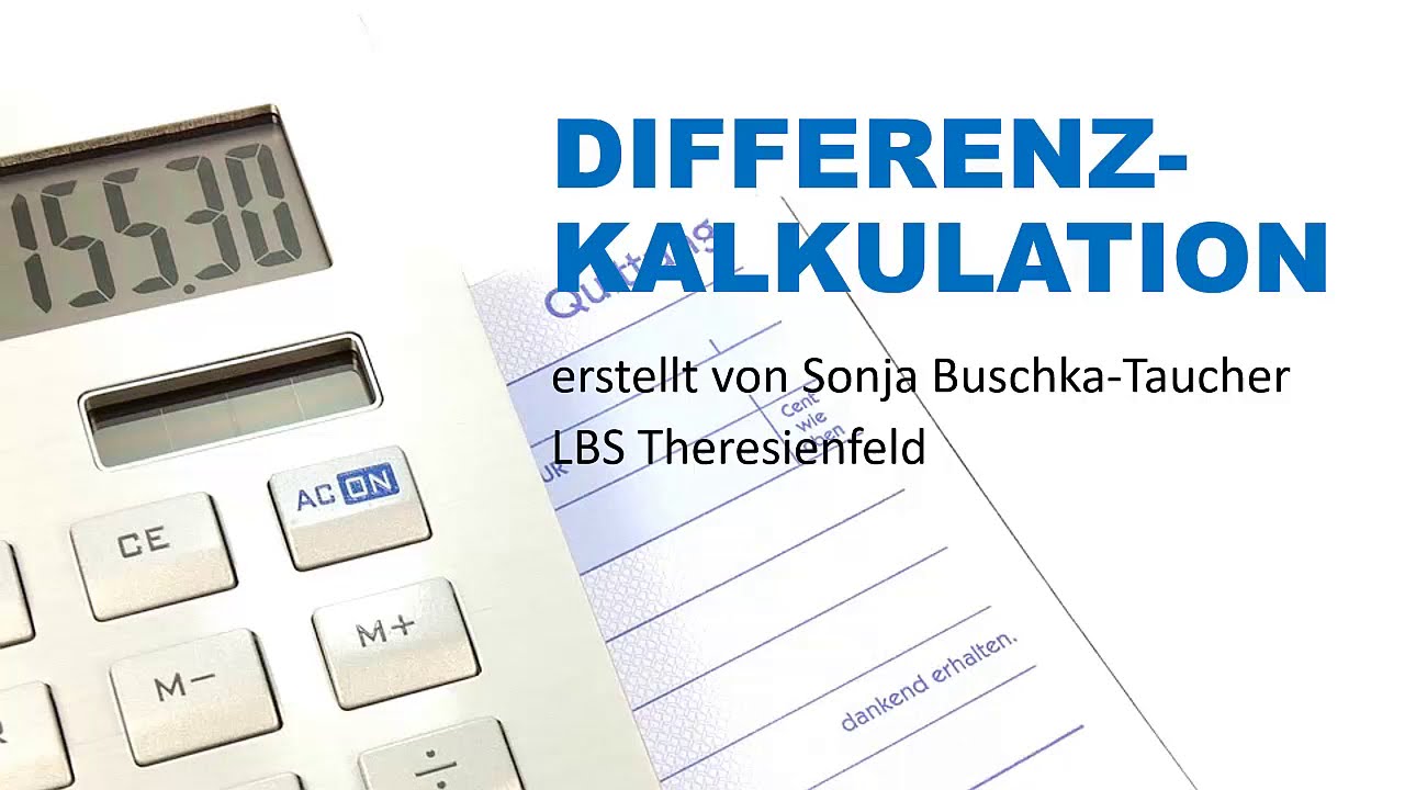 DIFFERENZKALKULATION