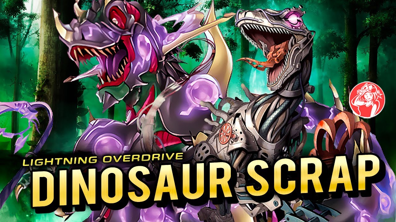 DINOSAUR SCRAP Deck + Análisis 📈 | Post LIGHTNING OVERDRIVE ⚡️