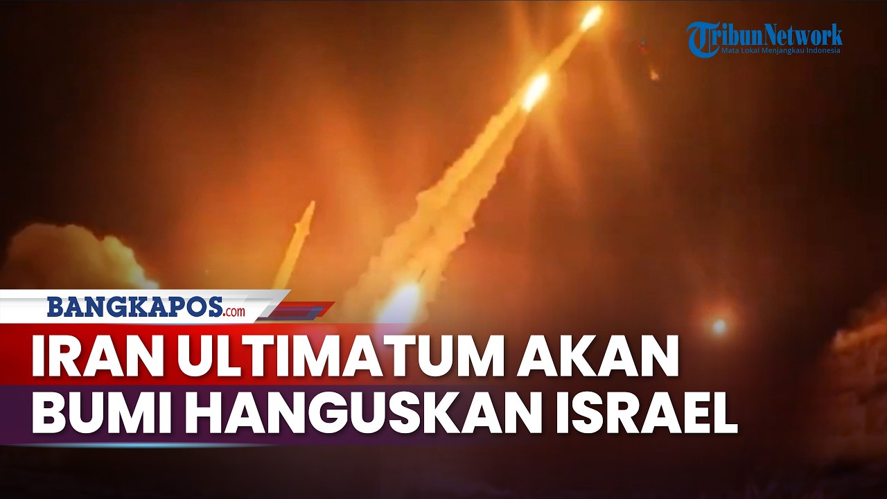 Iran Ultimatum Akan Bumi Hanguskan Israel, Trump Marah Teheran Ingin Pindahkan Uranium
