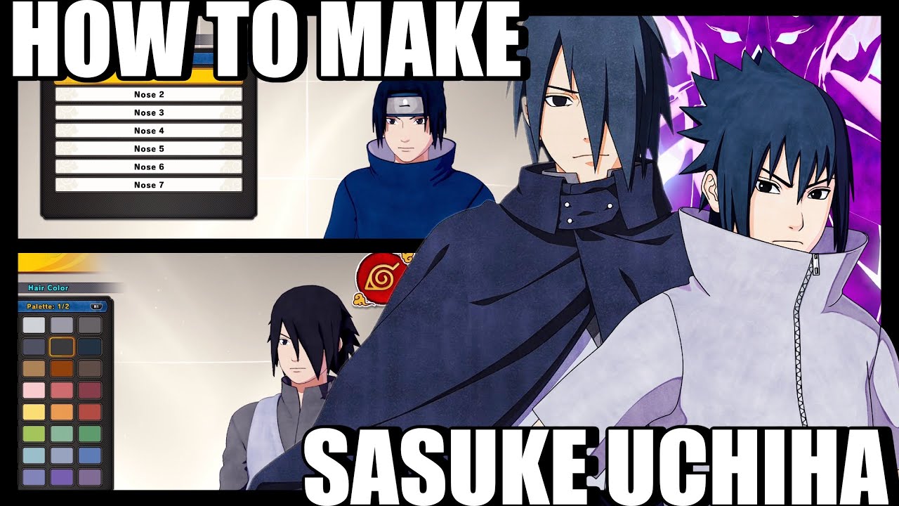 How To Make SASUKE UCHIHA in Shinobi Striker| ALL FORMS
