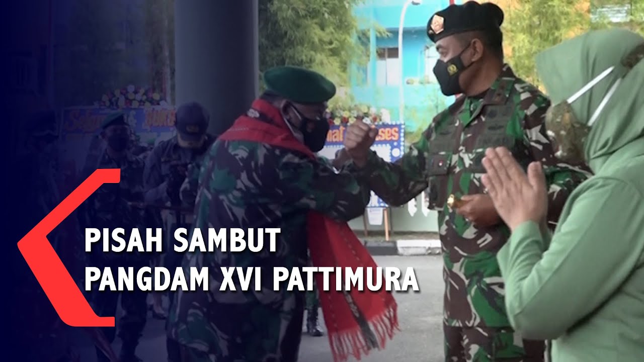 Pisah Sambut Panglima KODAM XVI Pattimura Ambon