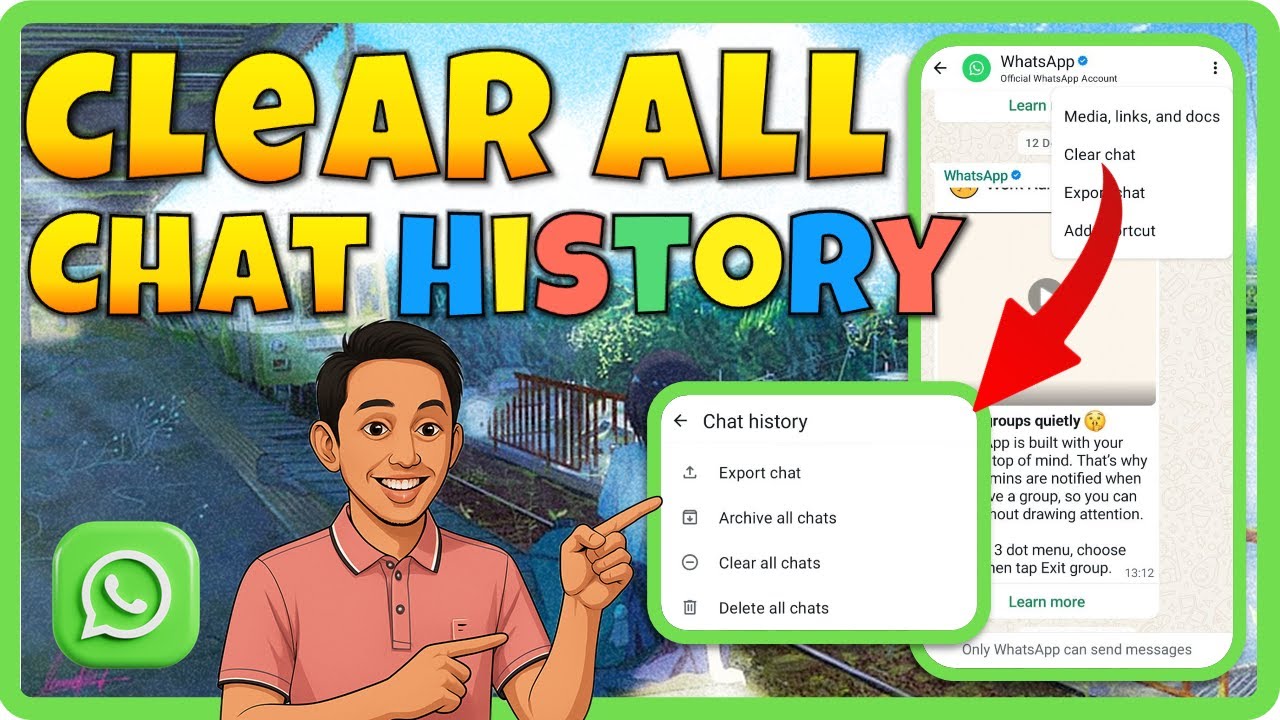 Clear WhatsApp Chat in Seconds &ndash; Step-by-Step