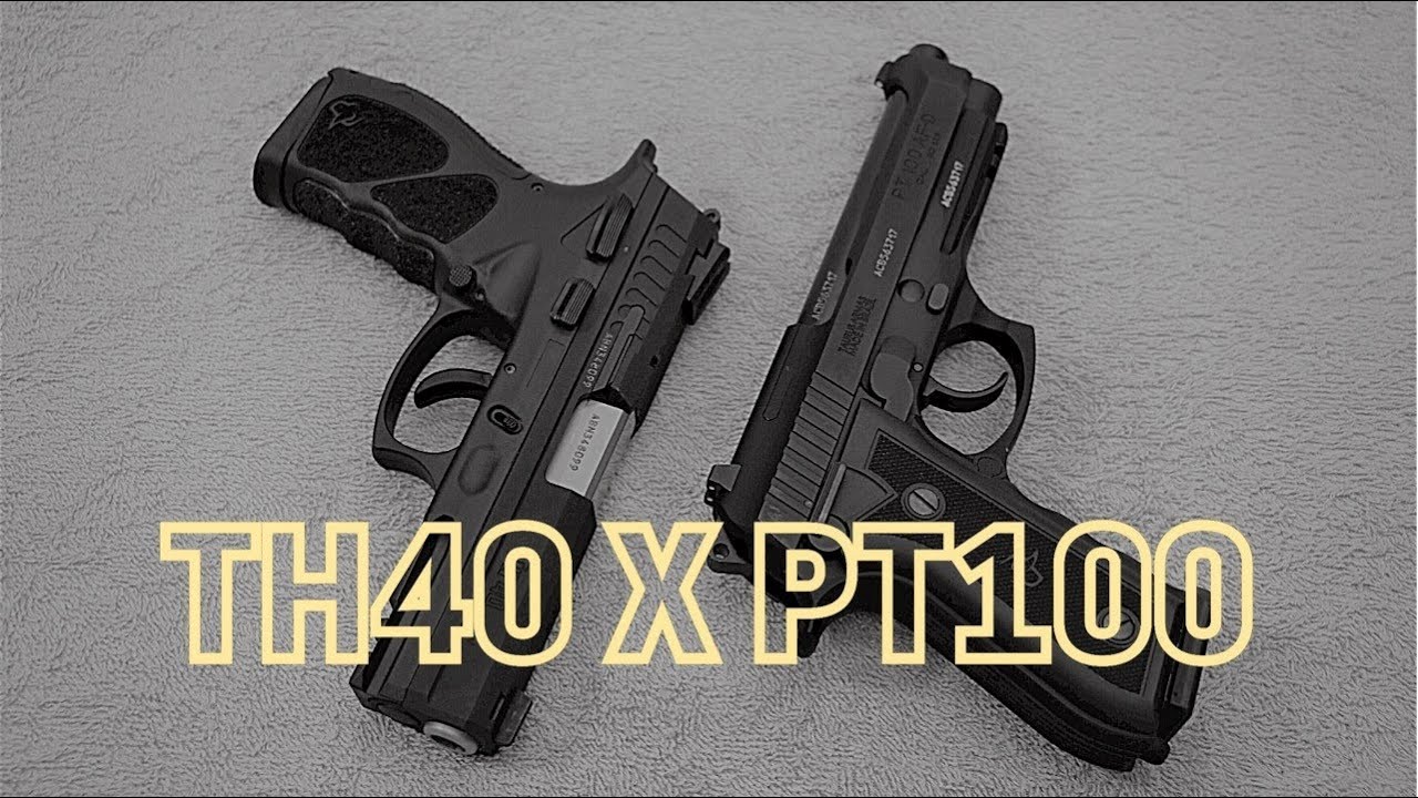 Qual a melhor pistola .40? TH40 x PT100