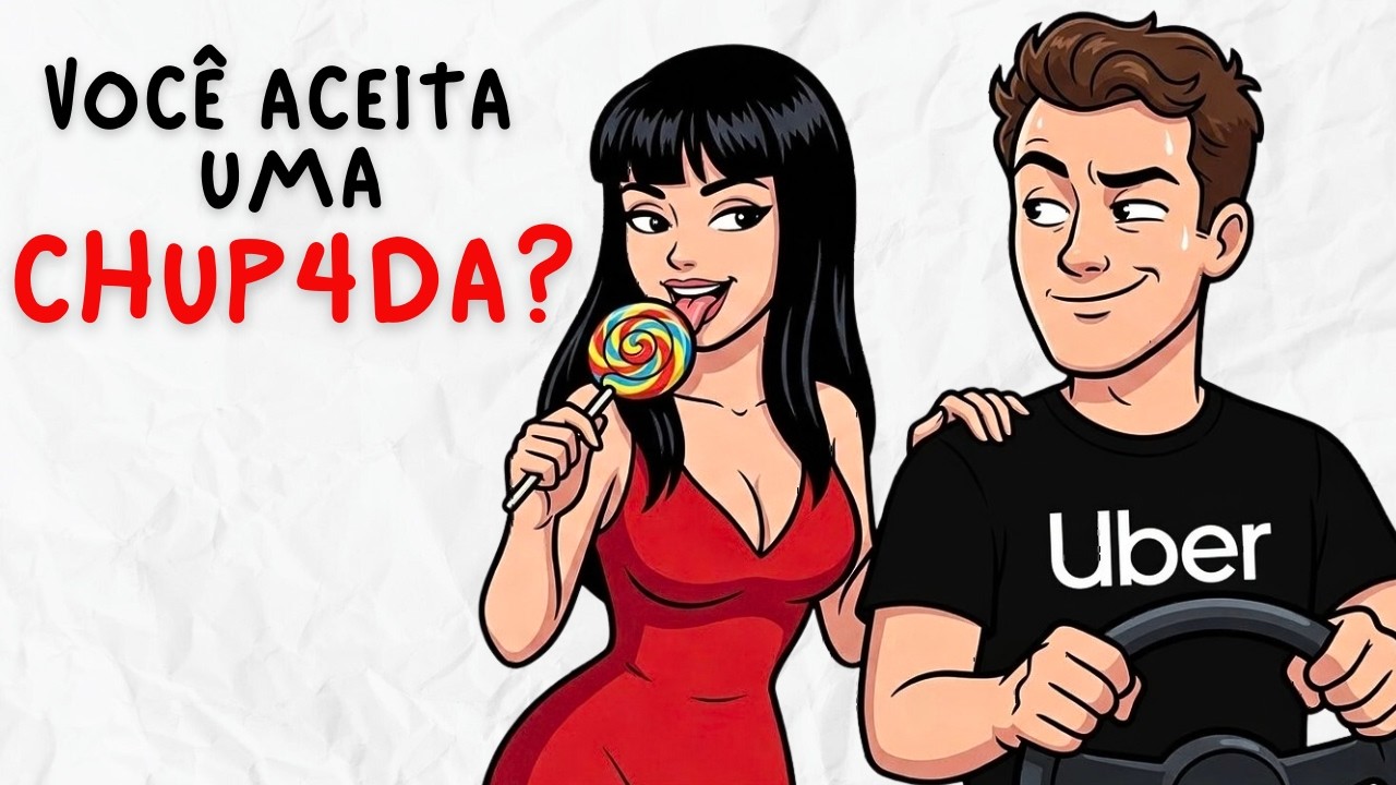 POV: Você é Motorista de Uber e Isso Acontece…