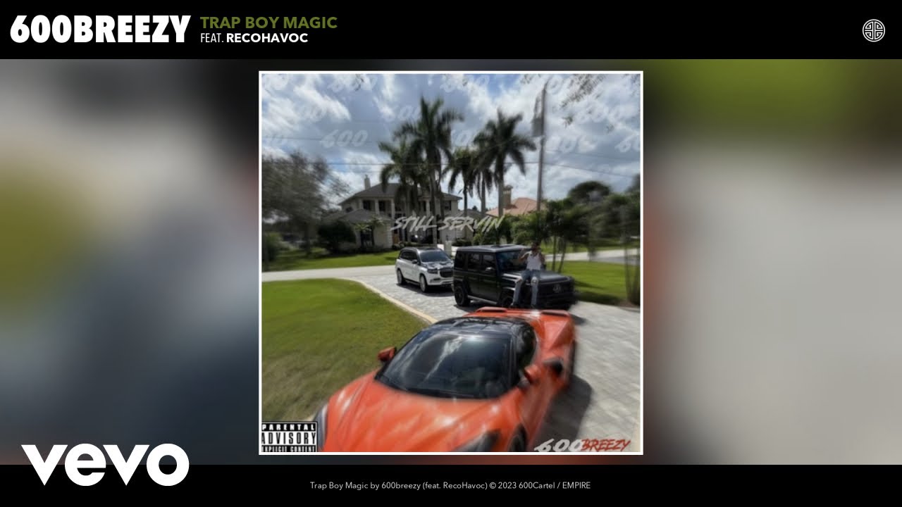 600breezy - Trap Boy Magic (Official Audio) ft. RecoHavoc