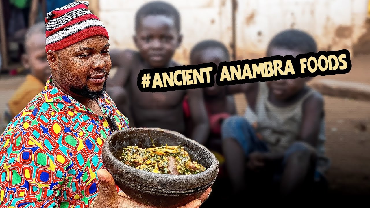 Ancient African Top 5 Anambra Dishes You Must Try | African Epic Explore