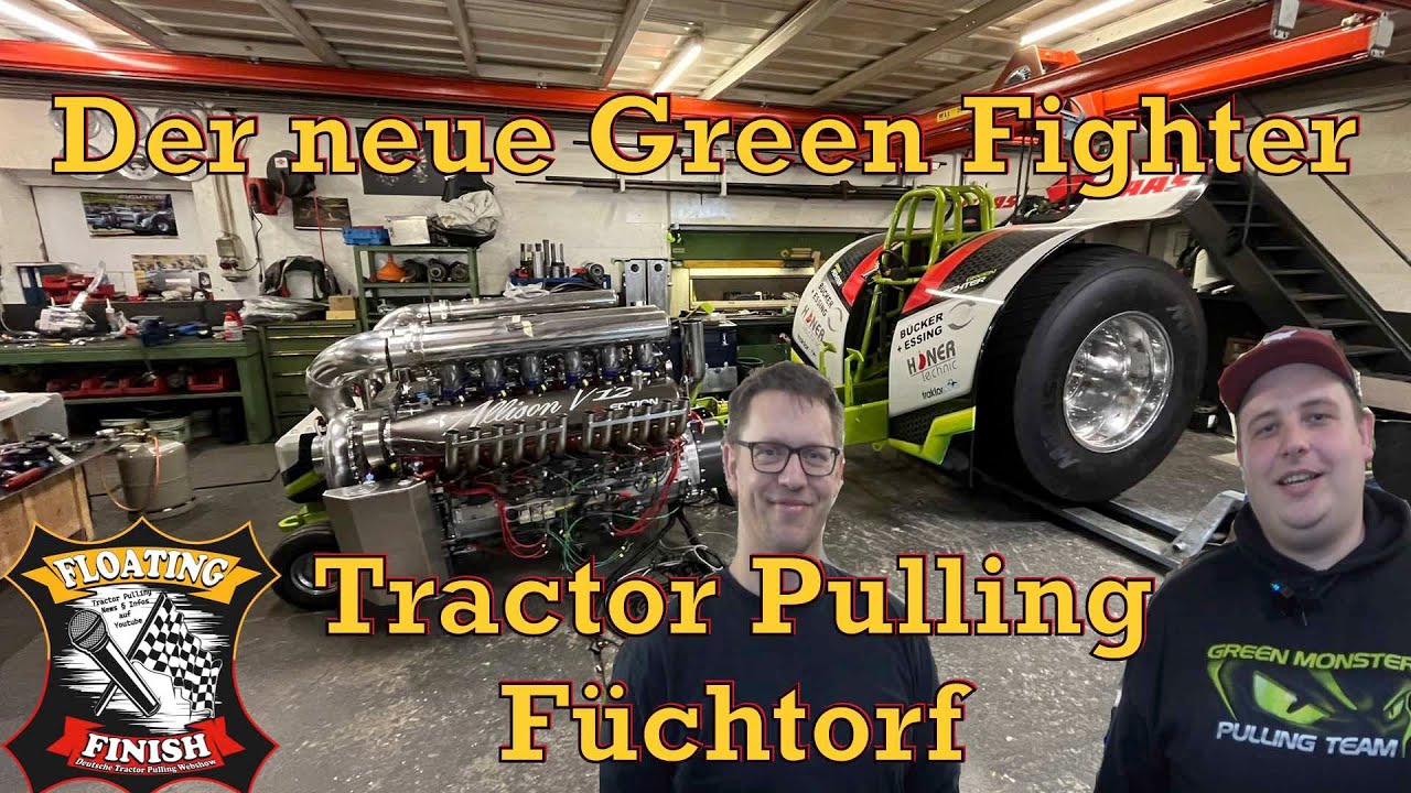 Tractor Pulling Füchtorf - der neue Green Fighter - Floating Finish S02E07 #motorsport