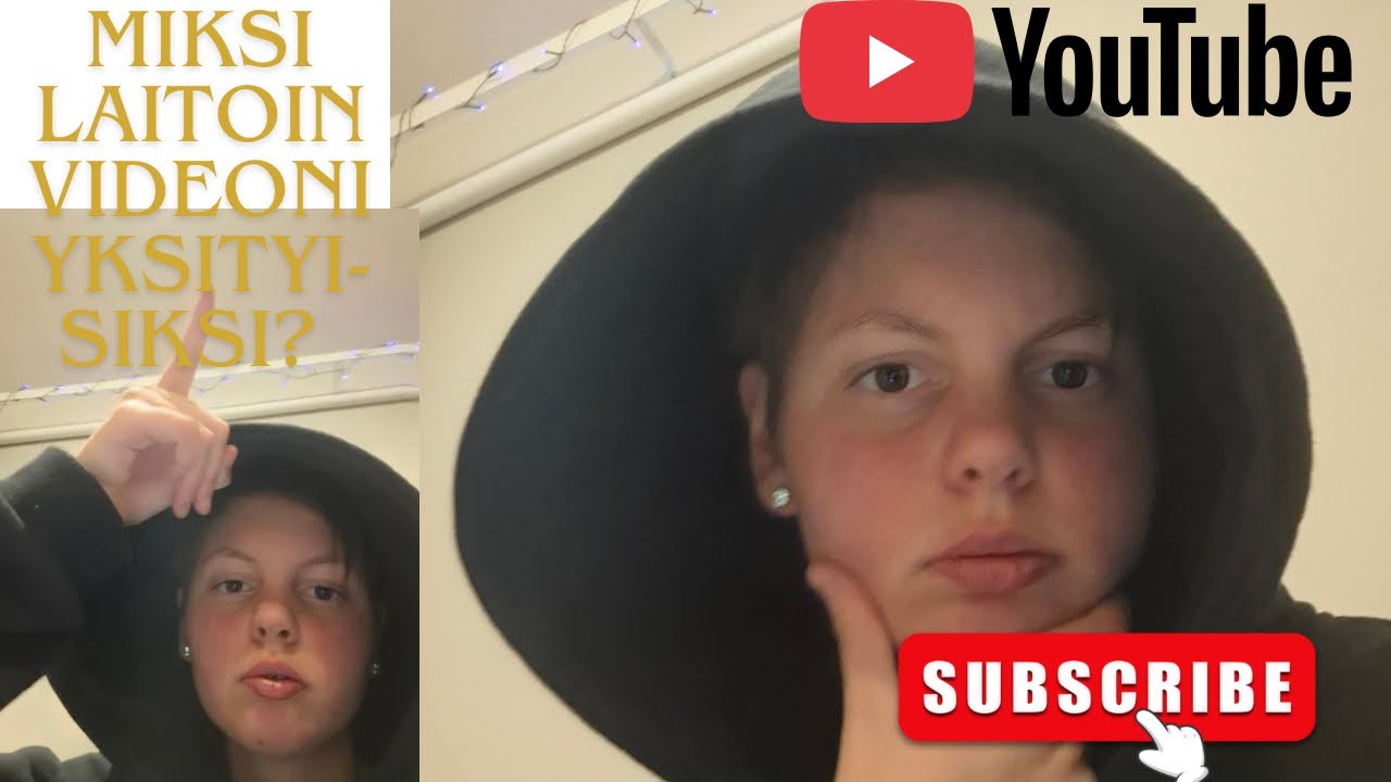 Miksi laitoin videoni yksityisiksi YouTubessa? 