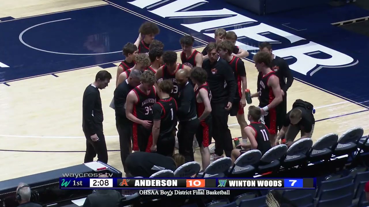 OHSAA Boys District Final Basketball: Anderson vs Winton Woods High School - March 6, 2026