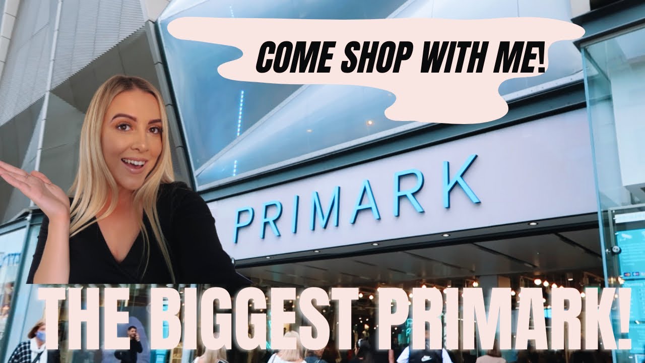 COME TO PRIMARK WITH ME - THE WORLD&rsquo;S BIGGEST PRIMARK STORE! NEW IN AUTUMN 2021!