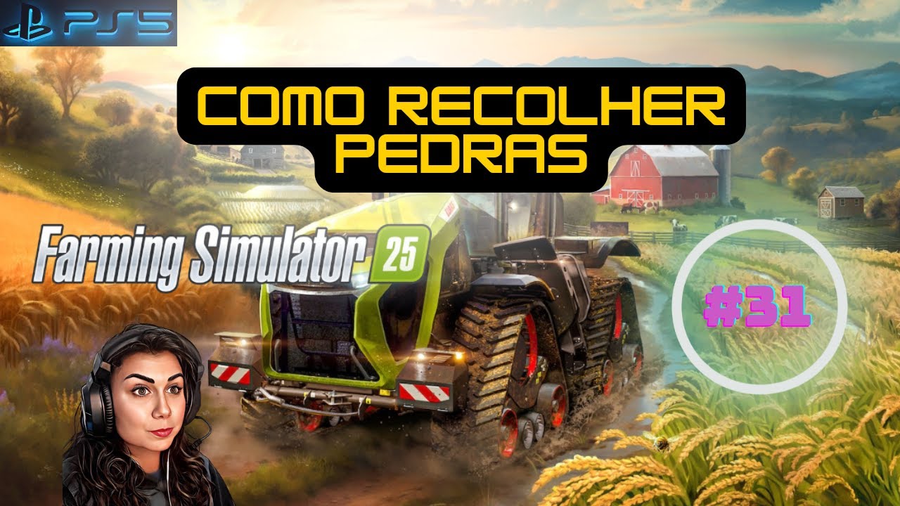 🎮 FARMING SIMULATOR 25 - COMO RECOLHER PEDRAS -  PS5 Gameplay 4K - #31