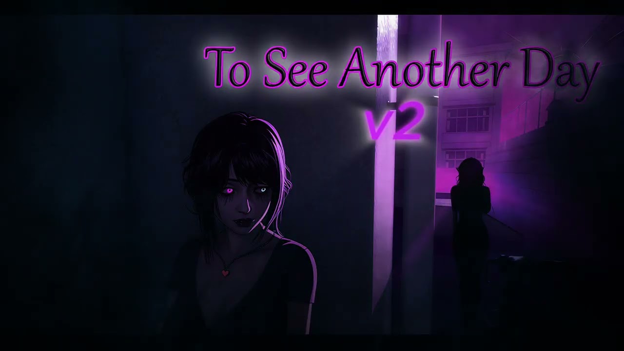 To See Another Day - Main Theme v2