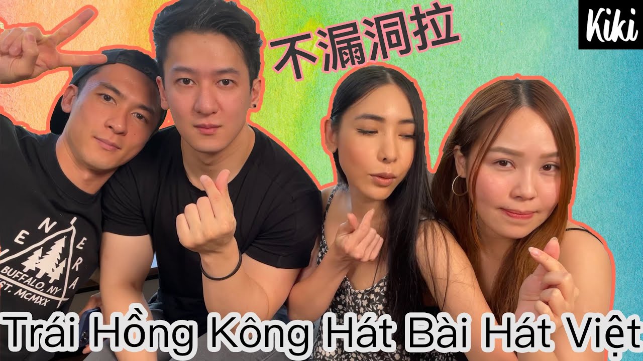 🇭🇰 (廣東話) Trai Hồng Kông Hát Nhạc Việt / 超級無敵越南歌