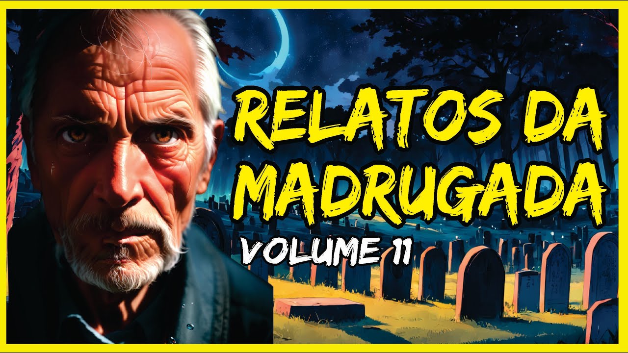 RELATOS DA MADRUGADA #11 | OS MELHORES RELATOS SOBRENATURAIS DO MÊS