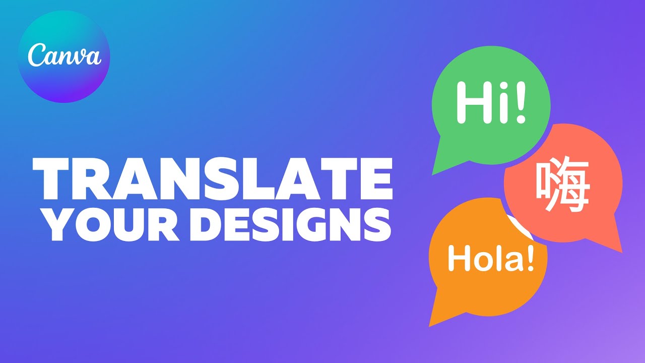 Canva Tutorial: How to Translate Your Design Into Another Language